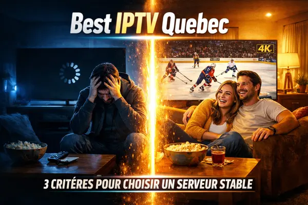 Best IPTV Quebec